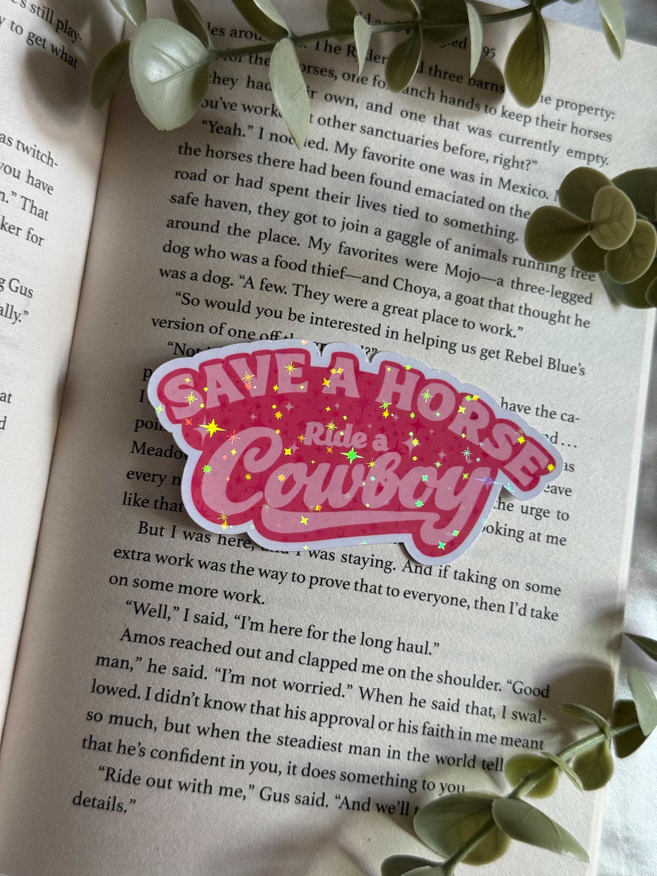 Save A Horse Ride A Cowboy - holographic sticker